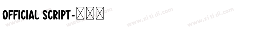 OFFICIAL SCRIPT字体转换